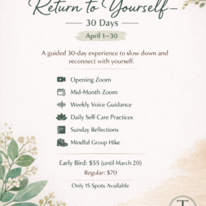 Return to Yourself, 30 days